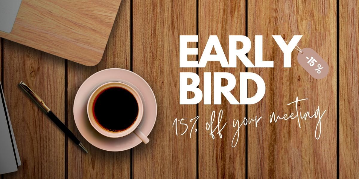 Early Promotion Early Bird Promotion | Meetings & Events