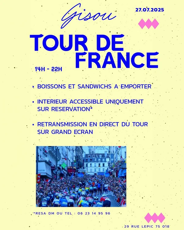 À dimanche au Gisou - #TourdeFrance #rueLepic 🚲